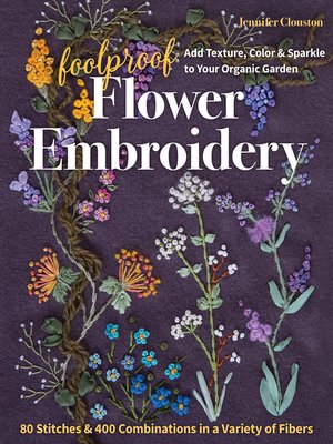 cover image of Foolproof Flower Embroidery